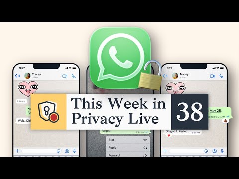 WhatsApp Is Not Really Encrypted? | This Week in Privacy #38 (Jan 30, 2026)