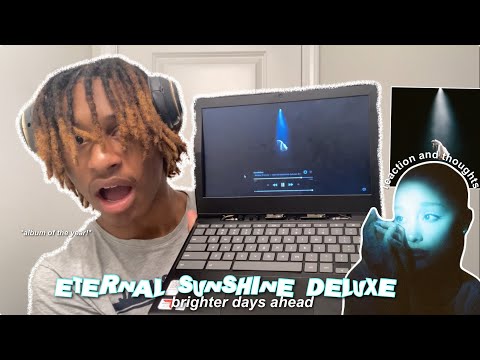 ETERNAL SUNSHINE DELUXE: BRIGHTER DAYS AHEAD BY ARIANA GRANDE REACTION ⭐️ *ALBUM OF THE YEAR*