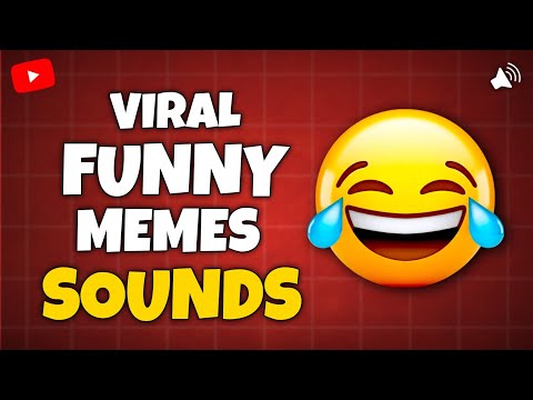 Top Viral Funny Sound Effects | Meme Sound Effects for Editing | Funny Memes