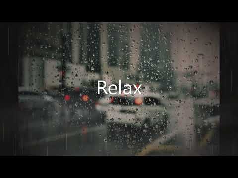 Relaxing music on a rainy day(New)-