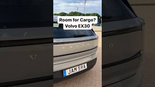 Room for Cargo? Volvo EX30