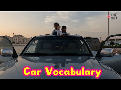 Car Parts Vocabulary | Fun Lesson with Anno and Mira | Learn Car Vocabulary 🚙-AnnoMira