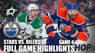 Dallas Stars vs. Edmonton Oilers Game 4 | Western Conference Final | Full Game Highlights