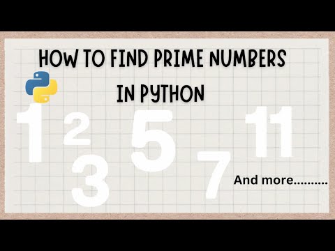 How to find prime number in python.