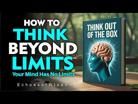 How to Think Beyond Limits! (Audiobook)