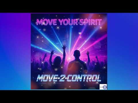 Move-2-Control - Move your Spirit 