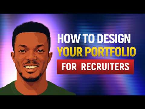 HOW TO DESIGN YOUR PORTFOLIO FOR RECRUITERS | GET A UX/UI JOB | PORTFOLIO DESIGN