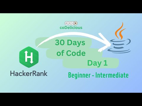 HackerRank Day 1 | 30 Days of Code | #hackerrank #java #30daysofcode #programming