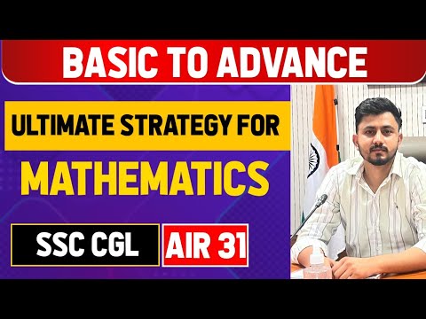 Mathematics Complete Strategy for SSC CGL/CPO/CHSL|| Basic to Advance 🔥