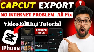 Capcut Video Export in iPhone updates  l Capcut no internet connection problem Fix All l Capcut a