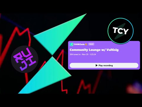 THORChain community X space ft. Vultisig
