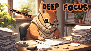 🧠 Deep Focus Music | Study & Work Without Distractions | Deep Focus Music