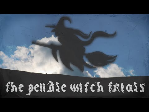 The Most Famous Witch Trial in England's History | The Pendle Witches