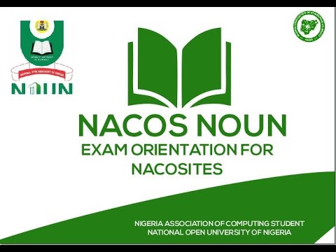 NACOS NOUN STUDENT & EXAM ORIENTATION