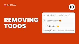 Make a Svelte Todo App #10 - Removing Todo Items