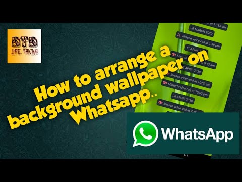 Arrange a background wallpaper on whatsapp chat screen