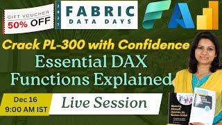 Crack PL-300 with Confidence - Essential DAX Functions Explained- Fabric Data Days series