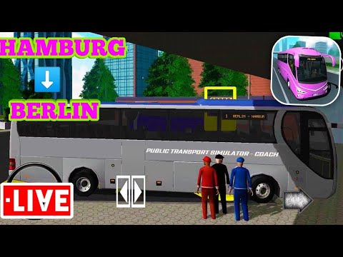 HAMBURG TO BERLIN | PUBLIC TRANSPORT SIMULATOR COACH | ANDROID GAMEPLAY