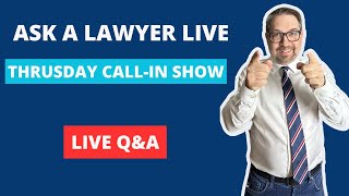 Episode 45: Live Call in Show | Employment & Disability Law | Ask  Lawyer Live