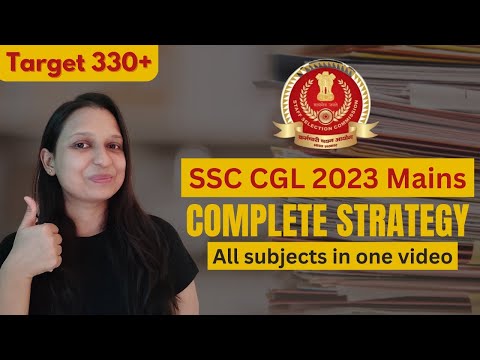 SSC CGL 2023 Mains Strategy || Exam date ?? Target score??