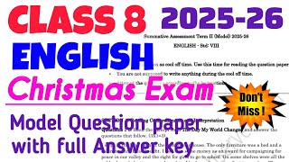 Class 8 English Christmas Exam Model Question Paper 2025 and Answer key