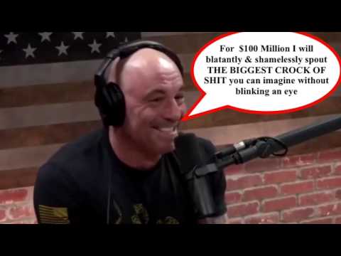 Joe Rogan's $100 million dollar Lie