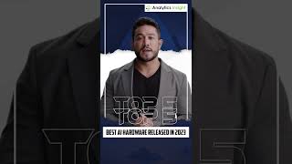 Top 5 Best AI Hardware Released in 2023