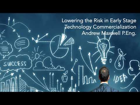 Technically Speaking: Lowering Risk in Early Stage Technology Commercialization
