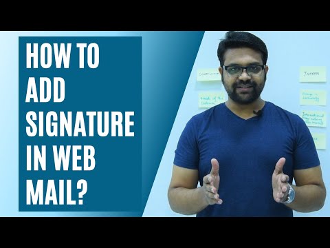 How to Add Signature in Web Mail?