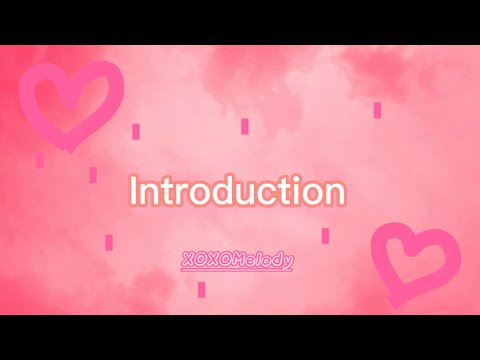 Introduction | XOXOMelody