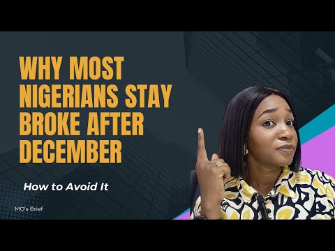 Why Most Nigerians Stay Broke After December — and How to Avoid It This Year!
