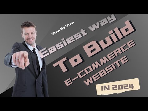 Easiest way to build a E-commerece Website in 2024 (Step By Step)