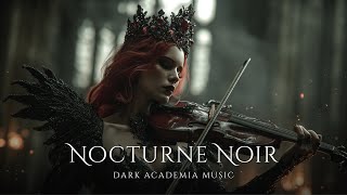 Nocturne Noir | Melancholic Dark Violin Music for Nightfall, Reflection & Solitude