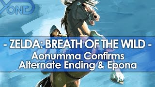 Zelda: Breath of the Wild - Aonuma Confirms Alternate Ending & Epona