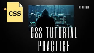CSS PRACTICE DAY - 01