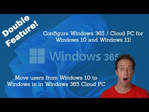 Configure Windows 365 and move to Windows 11!