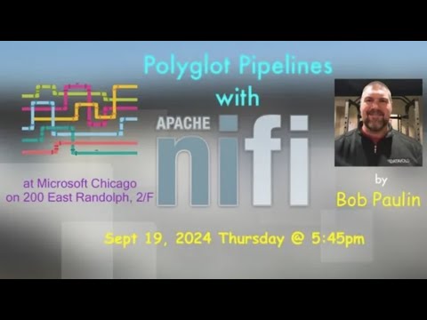 Polyglot Pipelines with Apache Nifi by Bob Paulin