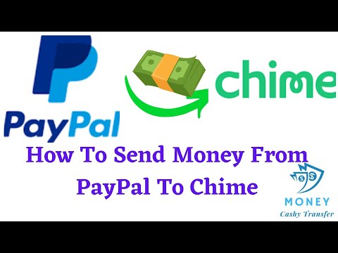 How To Send Money From PayPal To Chime