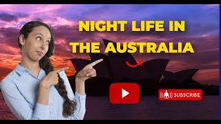 Exploring the Vibrant Nightlife in Australia: Top Cities, Bars, and Clubs