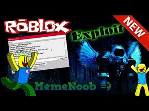 [PATCHED]✔️ ROBLOX Exploit/Hack MemeNoob Exploit | 50+ Commands  | 2017 WORKING🔥⚡😂