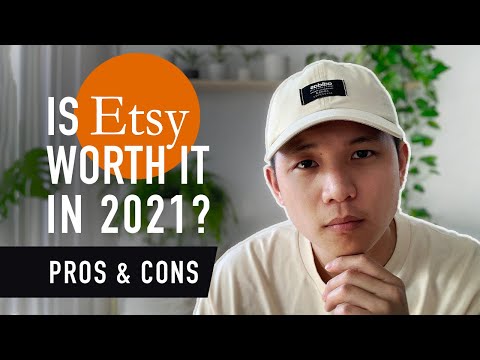 Is ETSY Worth it In 2021? Pros and Cons Starting an Etsy Shop in 2021 - Etsy Tips for Beginners
