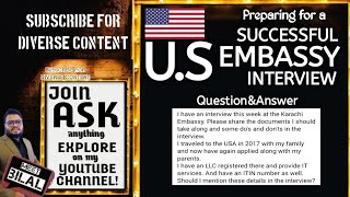 Preparing for a Successful U.S. Embassy Interview: A Checklist | Q & A Session | Embassy Interview