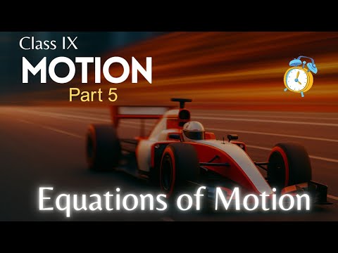 Equations of Motion Explained with Tricks | Class 9 Science |  Easy Notes