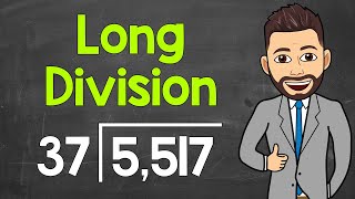 How to Do Long Division | A Step-by-Step Review