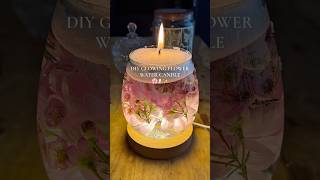 DIY glowing flower water candle 🌷🕯️✨#diycandle #candlemaking #dopaminedecor #springvibes