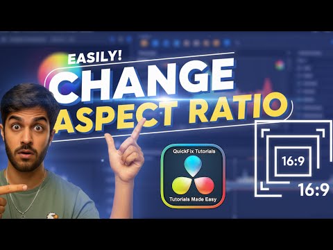 How to Change Aspect Ratio in DaVinci Resolve 20? Tutorials for Beginners