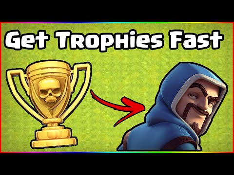 How to get more trophies in clash of clans