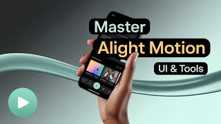 Alight Motion Basic Guide || Master Alight Motion Basics: Video Editing for Beginners Made Easy!