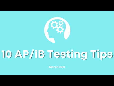 10 AP/IB Testing Tips