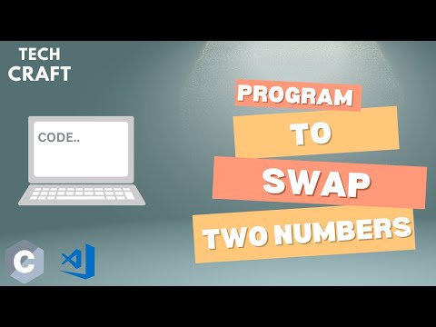 "Swapping Two Variables in C: Step-by-Step Explanation for Beginners | C Programming Tutorial"